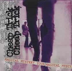 Cheap Trick : Magical Mistery Tour